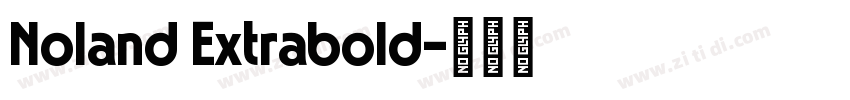 Noland Extrabold字体转换